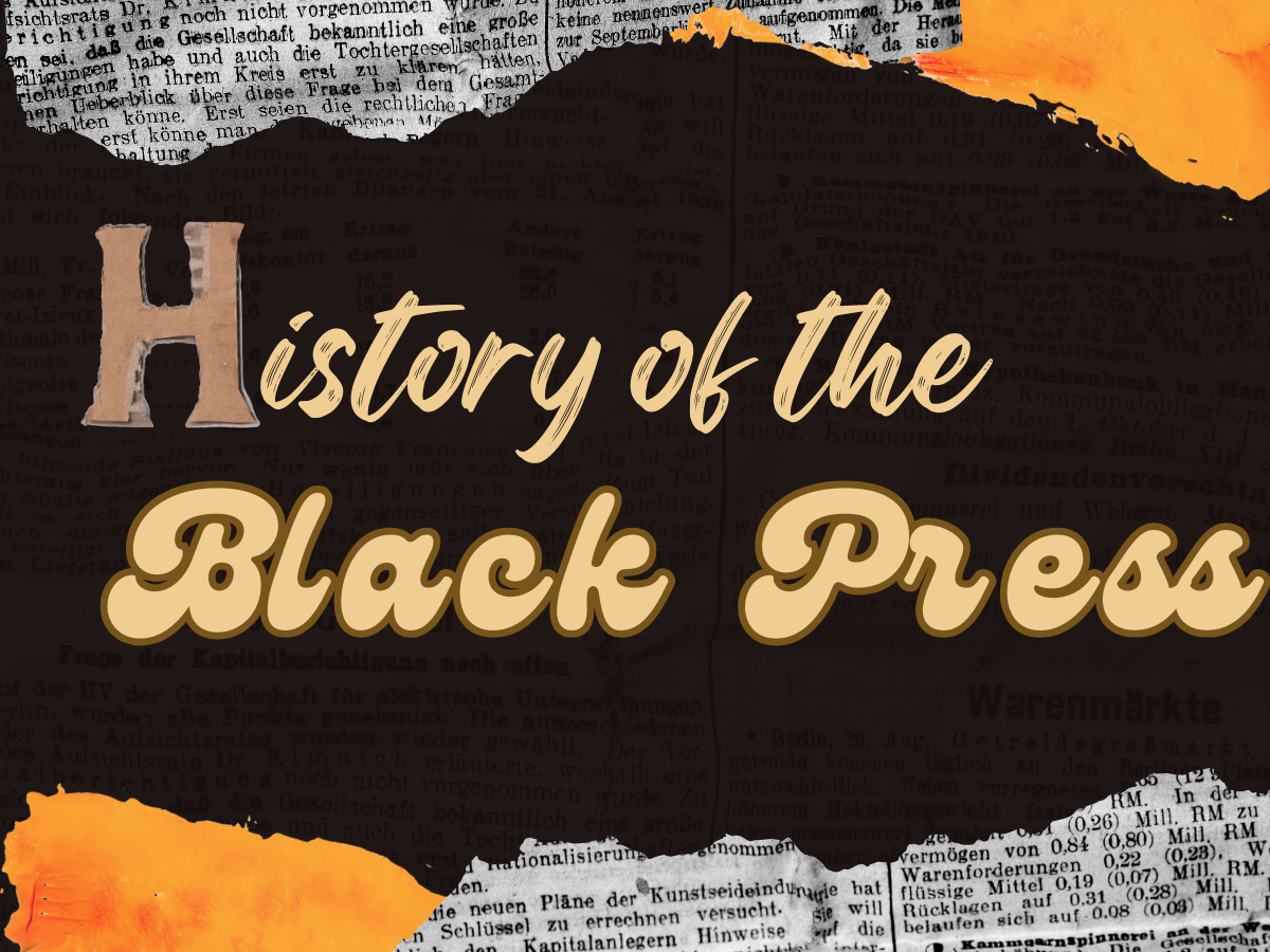 A Brief History Of The Black Press